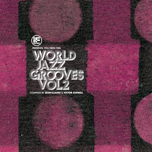 Various Artists - If Music Presents: You Need This - World Jazz Grooves Vol 2 (2xVINYL) | Mint (M) Mint (M)-