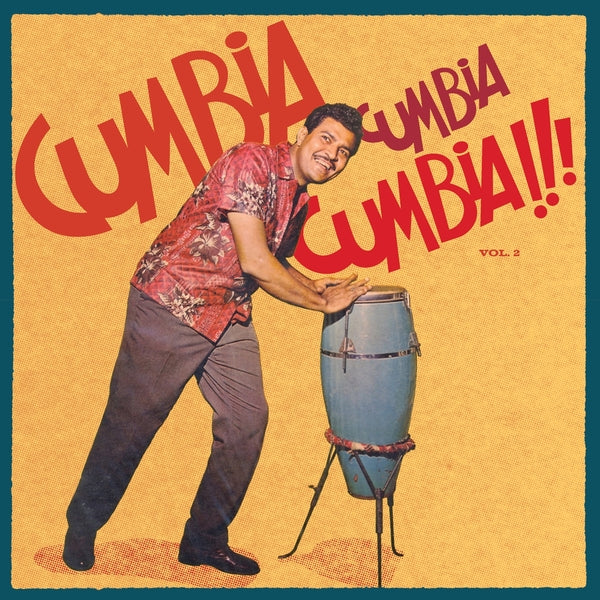 Various Atrists - Cumbia Cumbia Cumbia!!! Vol.2 (VINYL 2xLP Vampi Soul VAMPI 298) | NEW--