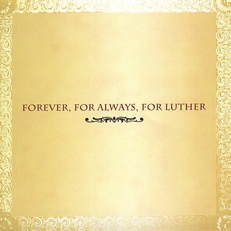 FOREVER, FOR ALWAYS, |-