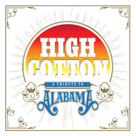 Various - High Cotton: A Tribute To Alabama | Mint (M) Mint (M)-
