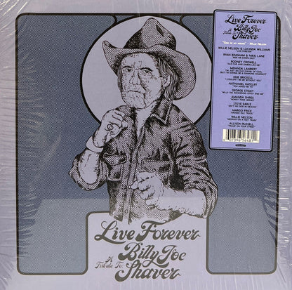 Live Forever (A Tribute To: Billy Joe Shaver) | Mint (M) Mint (M)-