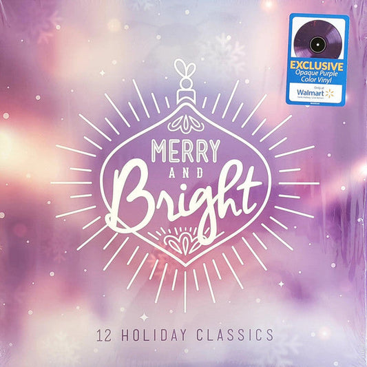 Various Merry and Bright 12 Holiday Classics Universal Music Enterprises LP, Comp, Ltd, Pur Mint (M) Mint (M)-