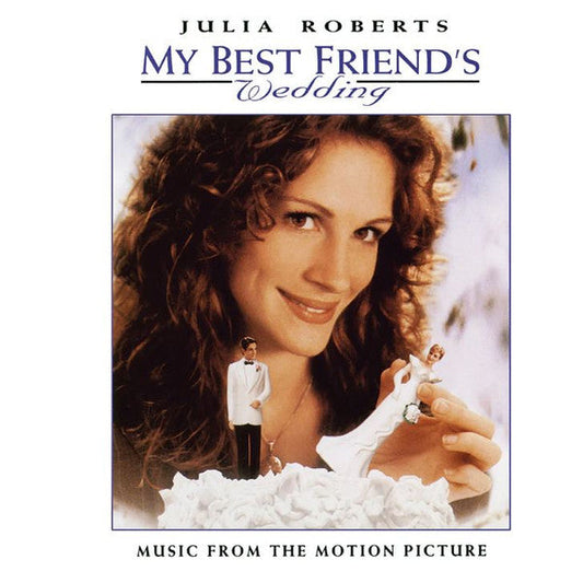 Various - My Best Friend's Wedding (Music From The Motion Picture) | Mint (M) Mint (M)-
