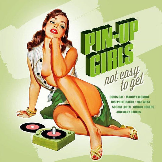 Various - Pin-Up Girls - Not Easy To Get | Mint (M) Mint (M)-
