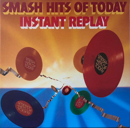 Smash Hits Of Today - Instant Replay | Near Mint (NM) Near Mint (NM)-
