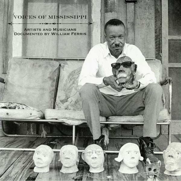 Various - Voices Of Mississippi (Artists And Musicians Documented By William Ferris) | Mint (M) Mint (M)-