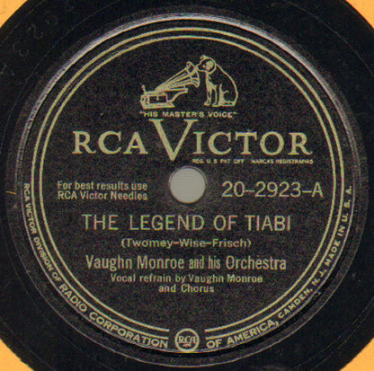 Vaughn Monroe And His Orchestra - The Legend Of Tiabi / Cool Water | Very Good Plus (VG+) Generic-