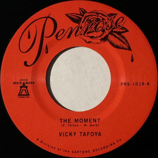 Vicky Tafoya - The Moment / Love Don't Treat You Fair (7" VINYL) | Mint (M) Mint (M)-