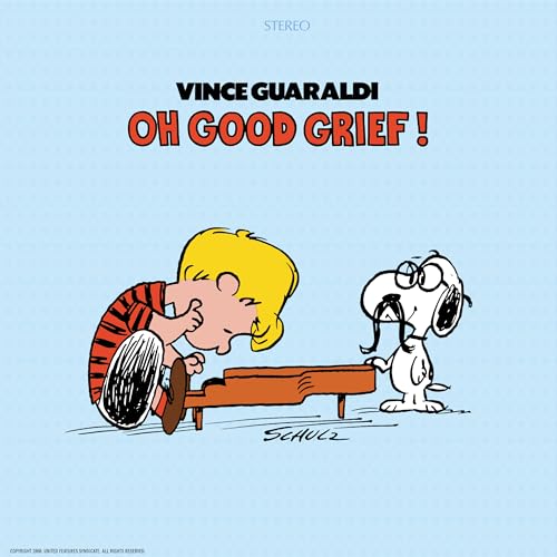Good Grief! Oh |-