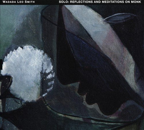 SOLO - REFLECTIONS & MEDITATIONS ON MONK |-