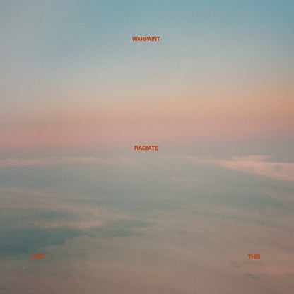 Warpaint - Radiate Like This [Transparent Yellow LP] | Mint (M) Mint (M)-