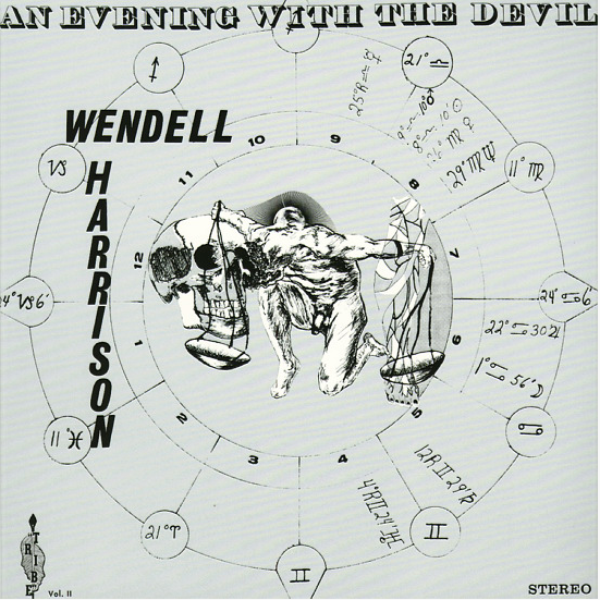 Wendell Harrison & Phillip Ranelin - An Evening With The Devil |-
