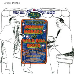 Wild Bill Davis & Johnny Hodges - In Atlantic City |-