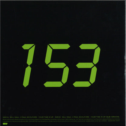 Will Saul X Paul Woolford - Your Time Is Up | Mint (M) Mint (M)-