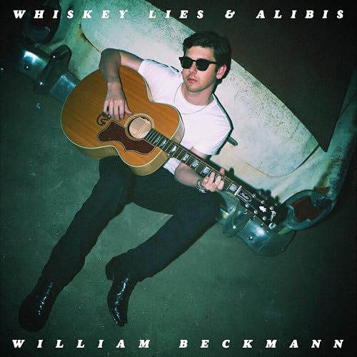William Beckmann - Whiskey Lies & Alibis |-