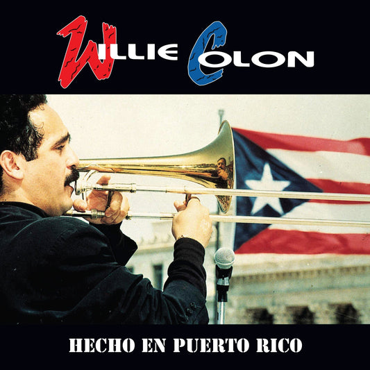 Willie Colón - Hecho En Puerto Rico |--