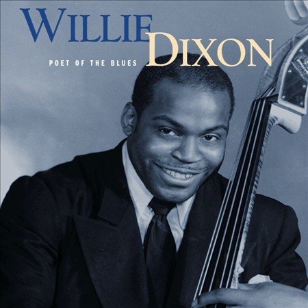 Willie Dixon - Poet Of The Blues |-