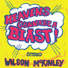 Wilson McKinley - Heaven's Gonna Be A Blast! (VINYL) | Mint (M) Mint (M)-