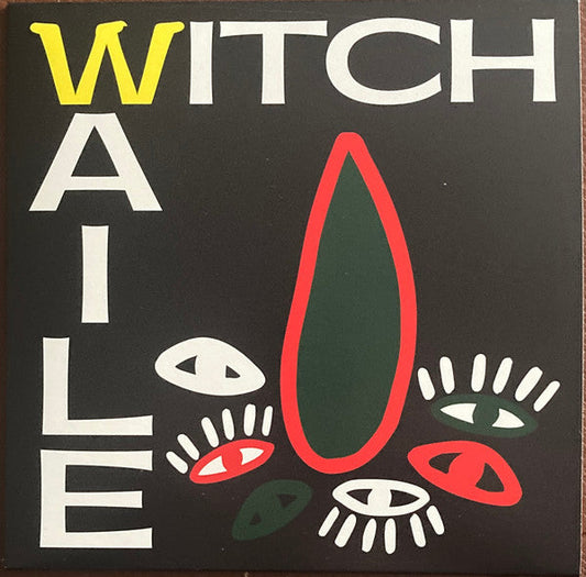 Witch (3) - Waile *7"* | Mint (M) Mint (M)--