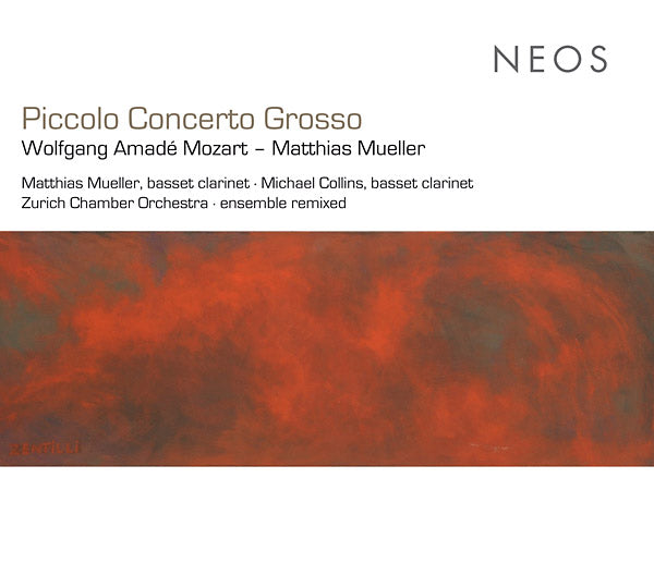 WOLFGANG AMADE MOZART/MATTHIAS MUELLER - Piccolo Concerto Grosso |-