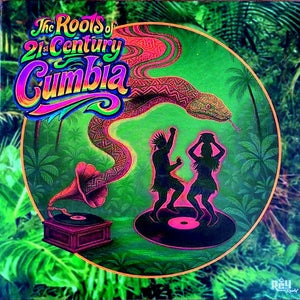 The Roots Of 21st Century Cumbia (2xVINYL) | Mint (M) Mint (M)--