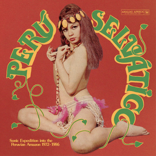 Perú Selvático - Sonic Expedition Into The Peruvian Amazon 1972-1986 | Mint (M) Mint (M)--