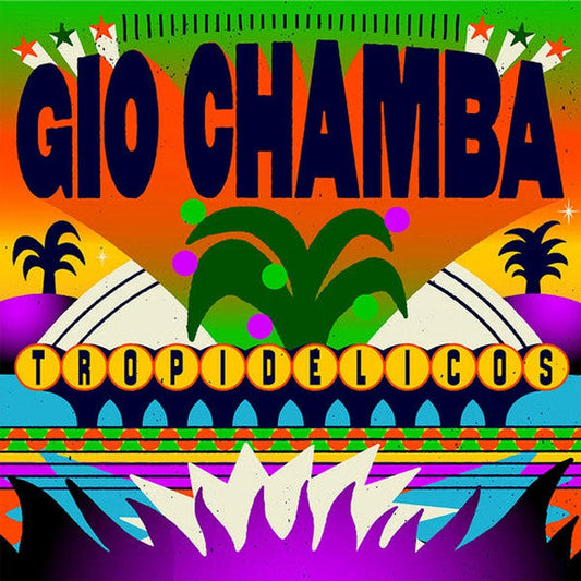 Gio Chamba - Tropidelicos (VINYL) | Mint (M) Mint (M)-