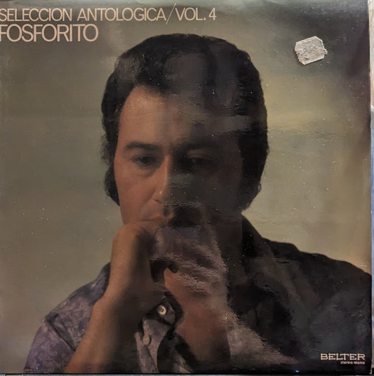 Fosforito - Seleccion Antologica / Vol. 4 *SPAIN* | Near Mint (NM) Excellent (EX)-