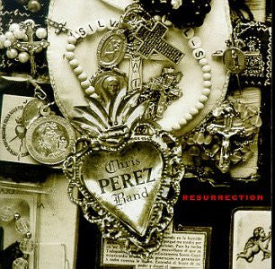 Chris Perez Band - Resurrection (CD) | Near Mint (NM) Near Mint (NM)-
