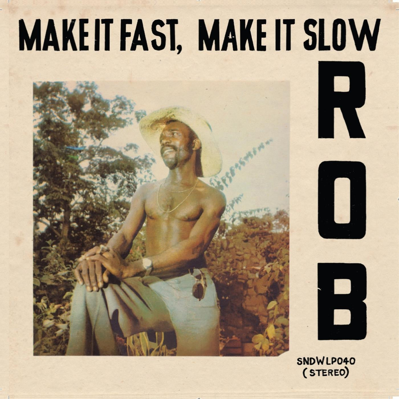 Rob - Make It Fast, Make It Slow (CD) |--