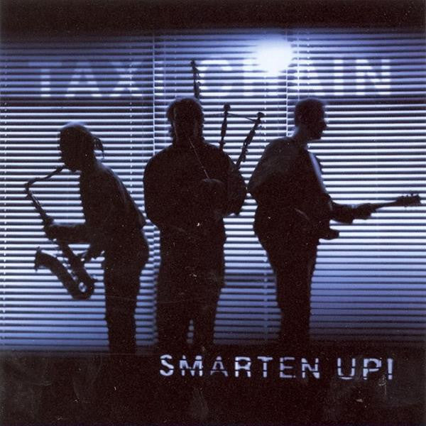 Taxi Chain - Smarten Up! (CD) |--