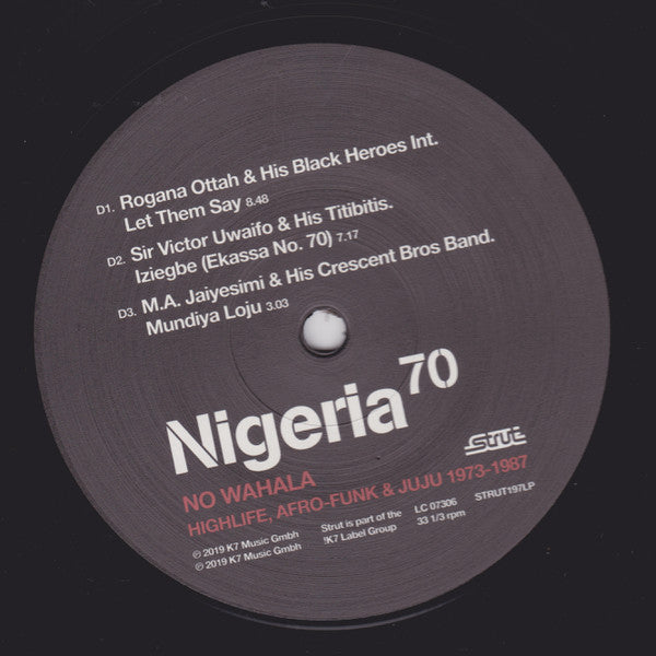 Nigeria 70 (No Wahala: Highlife, Afro-Funk & Juju 1973-1987)(VINYL) |--