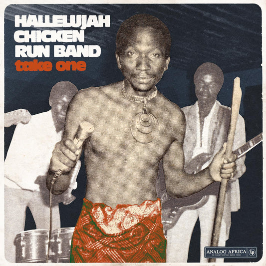 Hallelujah Chicken Run Band - Take One – Hallelujah Chicken Run Band (CD) |--
