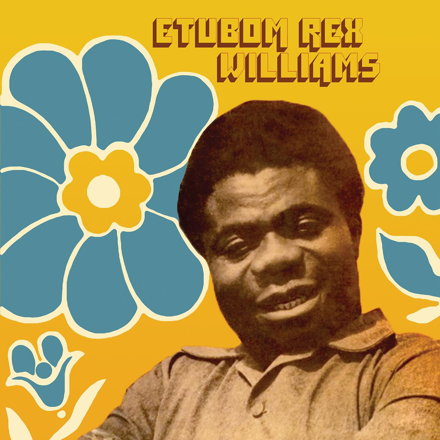 Williams, Etubom Rex - Etubom Rex Williams & His Nigerian Artistes |--