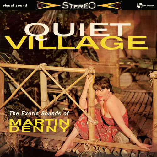 Martin Denny - (PRESALE 5/22/26) Quiet Village: The Exotics Sounds Of Martin Denny (VINYL) | Mint (M) Mint (M)--