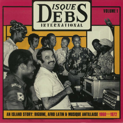 Disques Debs International Volume 1 (2xVINYL)(An Island Story: Biguine, Afro Latin & Musique Antillaise 1960-1972) | Mint (M) Mint (M)--
