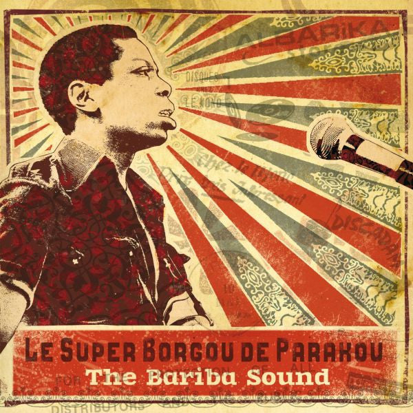 Orchestre Super Borgou de Parakou - Le Super Borgou de Parakou "The Bariba Sound" (CD) |--