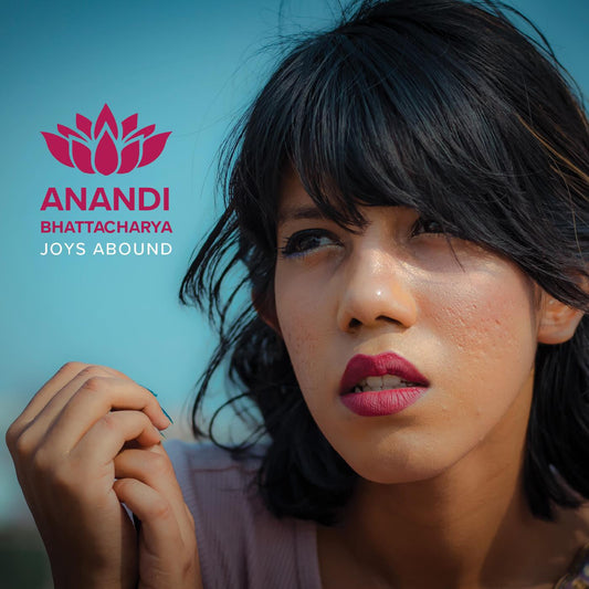 Bhattacharya, Anandi - Joys Abound (CD) | Mint (M) Mint (M)--