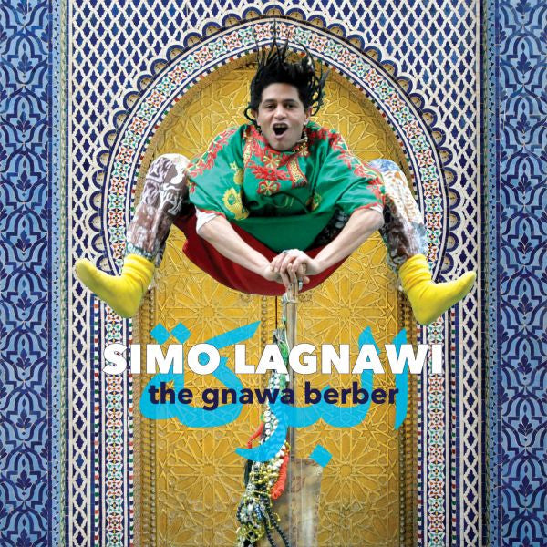 Lagnawi, Simo - The Gnawa Berber (CD) | Mint Mint--