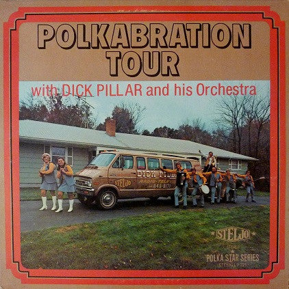 Dick Pillar And His Orchestra - Polkabration Tour | Near Mint (NM) Near Mint (NM)--