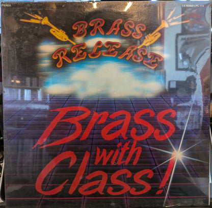 The Brass Release - Brass With Class *SEALED* | Mint (M) Mint (M)--