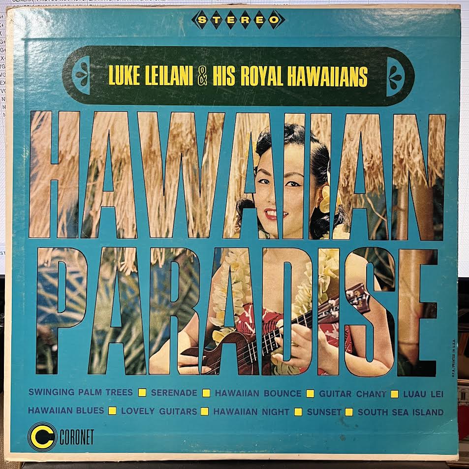 Luke Leilani & His Hawaiian Rhythm - Hawaiian Paradise (VINYL) | Excellent+ (EX+) Excellent (EX)--