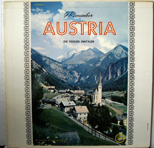 Die Fidelen Inntaler - I Remember Austria Volume 2 (VINYL) | Excellent+ (EX+) Excellent+ (EX+)--