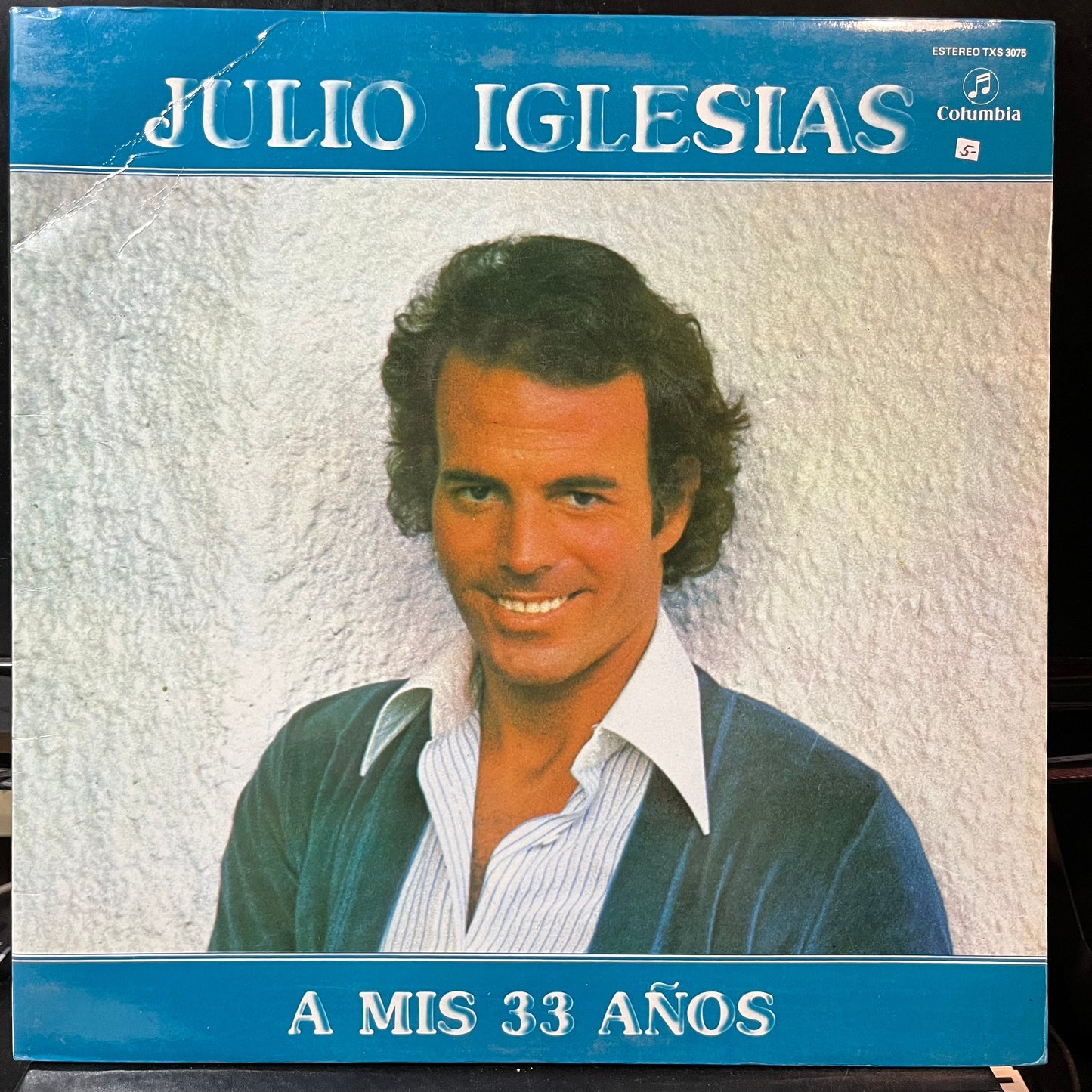 Julio Iglesias - A Mis 33 Años (VINYL LP COLUMBIA TXS 3075 1977) | USED Near Mint (NM or M-) Excellent+ (EX+)--