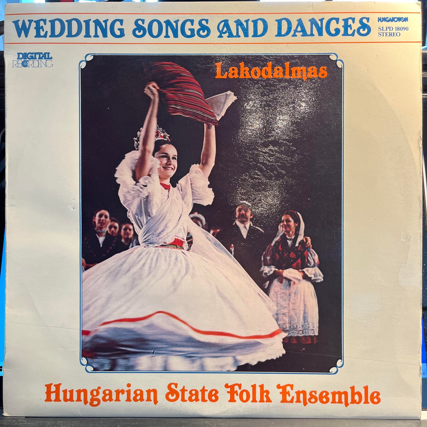 Magyar Állami Népi Együttes Ének- És Zenekara - Wedding Songs And Dances = Lakodalmas *HUNGARY* | Near Mint (NM) Excellent (EX)--