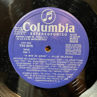 Julio Iglesias - A Mis 33 Años (VINYL LP COLUMBIA TXS 3075 1977) | USED Near Mint (NM or M-) Excellent+ (EX+)--