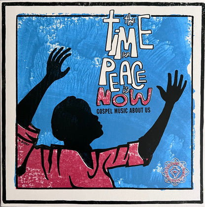 The Time For Peace Is Now (Gospel Music About Us) (CD) | Mint (M) Mint (M)--