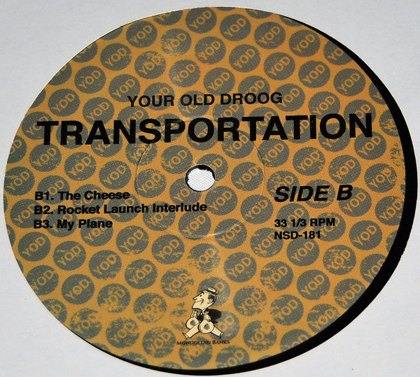 Your Old Droog - Transportation | Mint (M) Mint (M)-