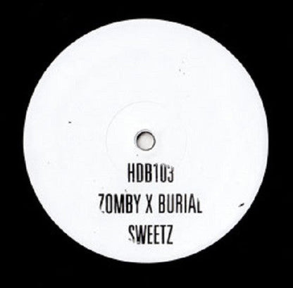 Zomby X Burial - Sweetz | Mint (M) Mint (M)-